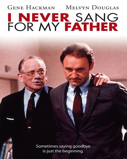 I Never Sang for My Father 1970
