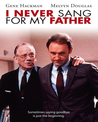 I Never Sang for My Father 1970
